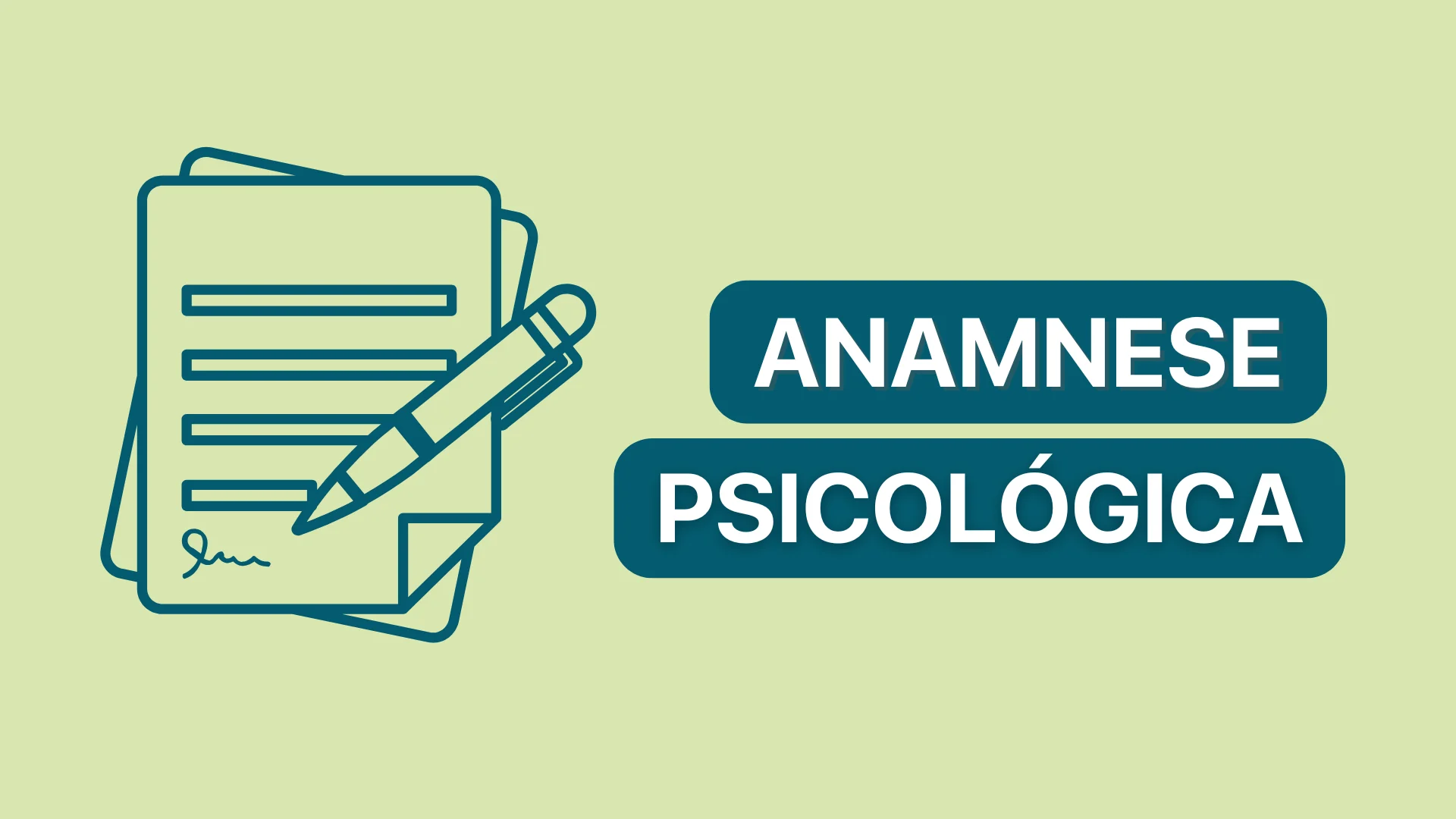 Como a Ficha de Anamnese Contribui para o Sucesso do Tratamento Psicológico